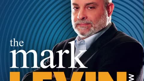 The Great one Mark Levin