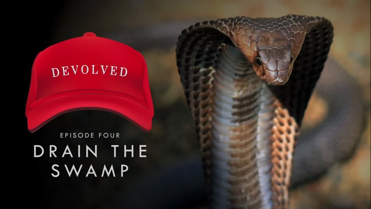 Devolution Power Hour Premiere - Devolved Vol 4: Drain The Swamp
