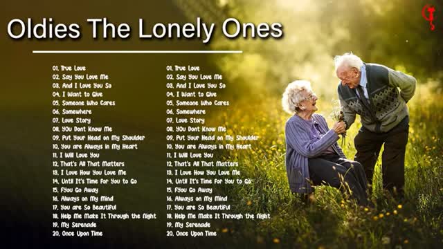 LOVE SONG MEMORIES - Love Songs and Memories - Oldies The Lonely Ones