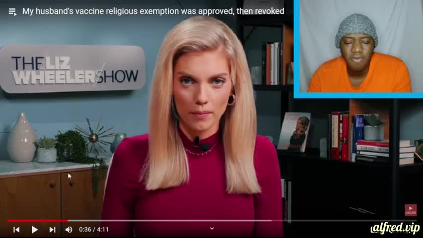 Liz Wheeler's Husbands Vax Religious Exemption Was Approved Then Revoked : Alfred Reacts