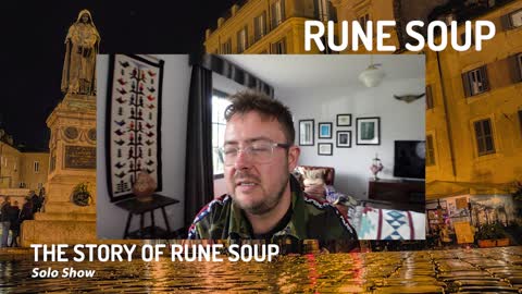 The Story of Rune Soup | Solo Show