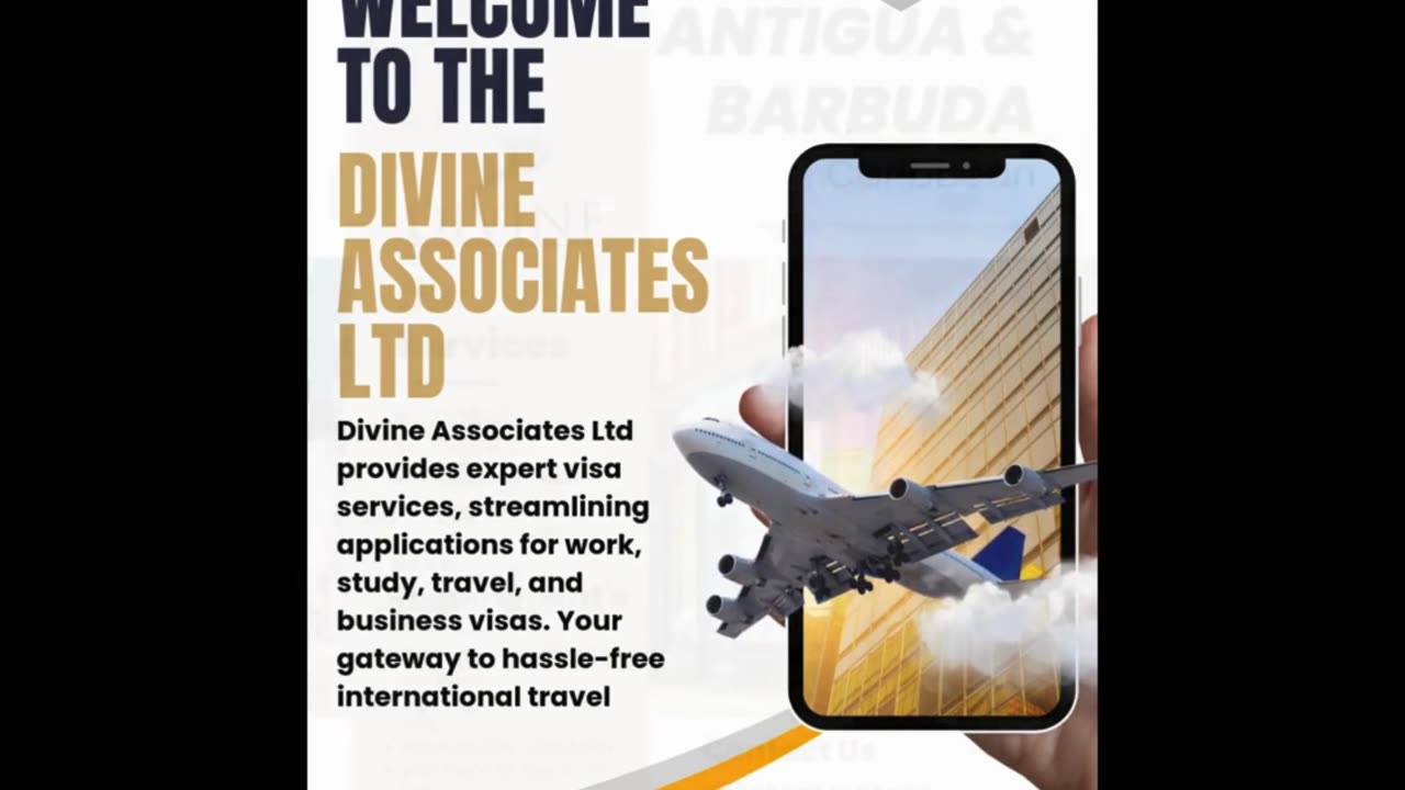 Your Gateway to Global Visas: Divine Associates Ltd