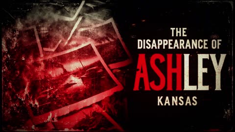 The Disappearance of Ashley, Kansas - Creepypasta Story