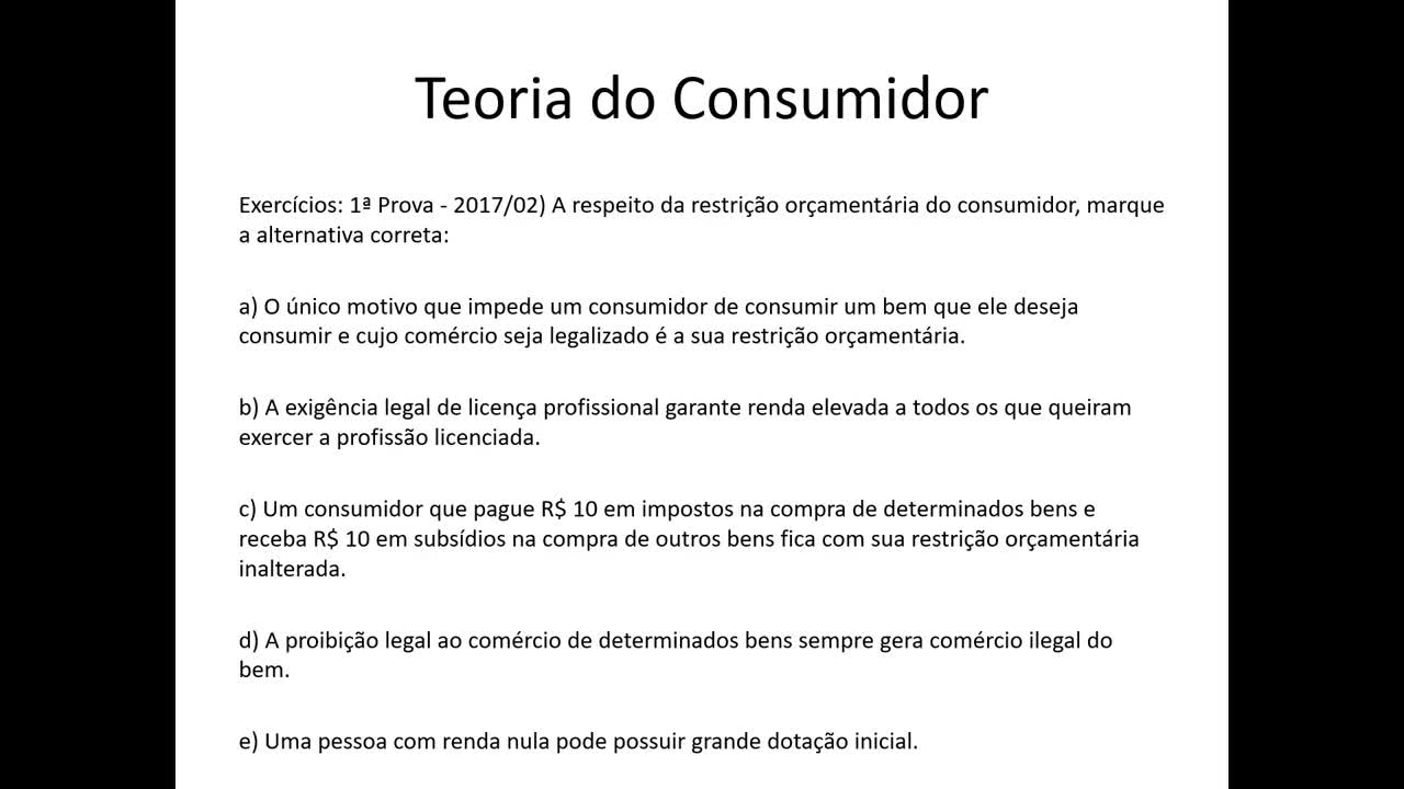 Microeconomia 040 Teoria do Consumidor Restrição Orçamentária Exercícios Continuação 3 e Escolha