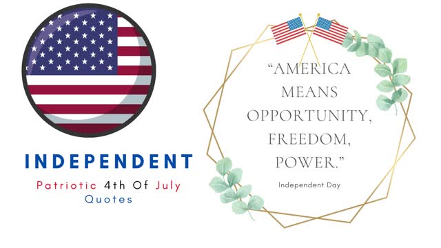 Independent Day Patriotic 4th Of July Quotes