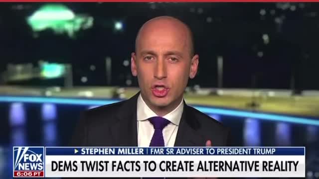 Stephen Miller: Dems Twist Facts