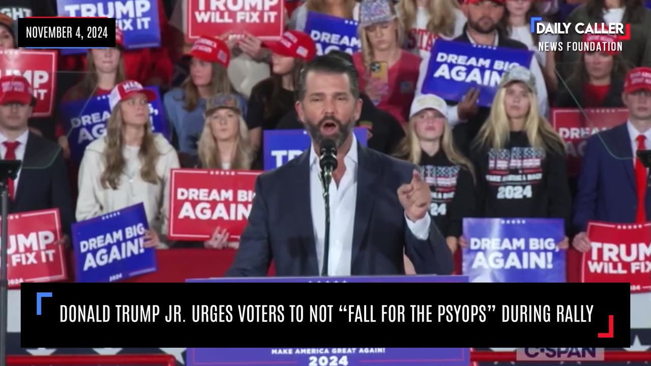 Donald Trump Jr. Urges Voters To Not "Fall For The Psyops" During Rally