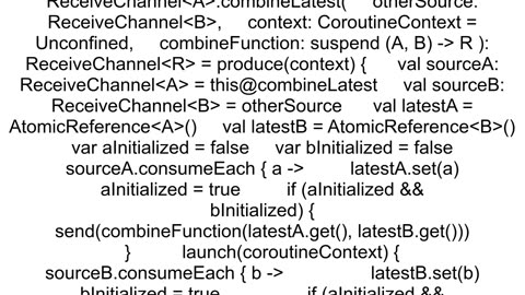 How can I implement RxJava39s combineLatest on Kotlin coroutines receive channel