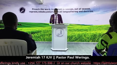 Jeremiah 17 KJV || Pastor Paul Weringa.