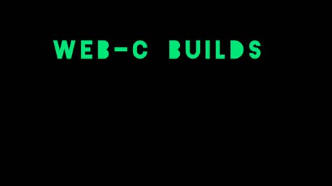 WEB-C Builds