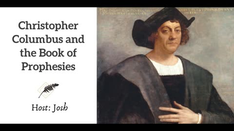 Christopher Columbus and the Book of Prophecies