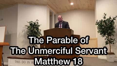 The Parable of the Unmerciful servant