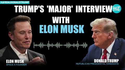 Full Trump-Musk Interview_ Assassination Bid, Iran-Israel, Russia-Ukraine, Kamala-Biden, US Election