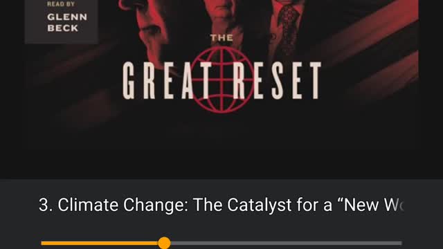 GLEN BECK - THE GREAT RESET CHAPTER 3 CLIMATE CHANGE PART 2 of 3