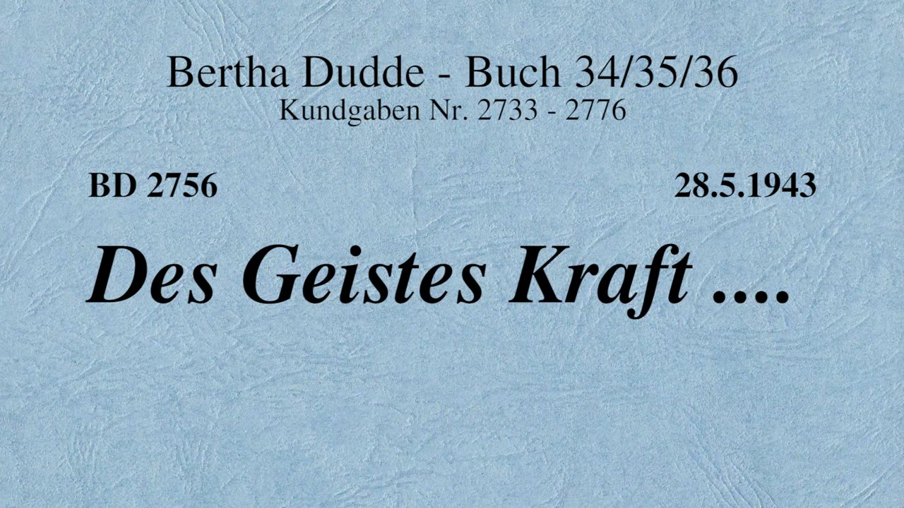 BD 2756 - DES GEISTES KRAFT ....