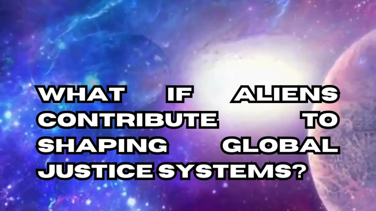 Extraterrestrial Criminal Justice System