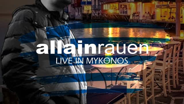 0061 allain rauen LIVE IN MYKONOS