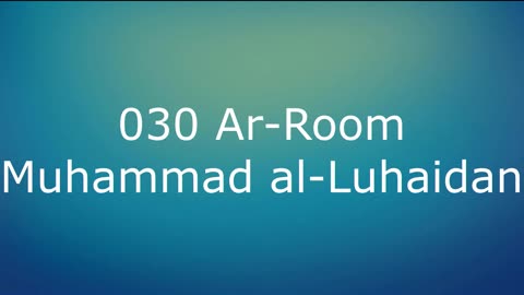 030 Ar-Room - Muhammad al-Luhaidan