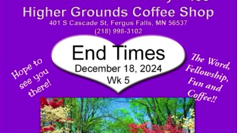 End Times, Week 5, Joy Coker, December 18, 2024