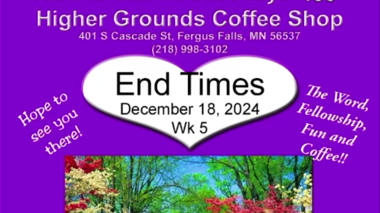 End Times, Week 5, Joy Coker, December 18, 2024