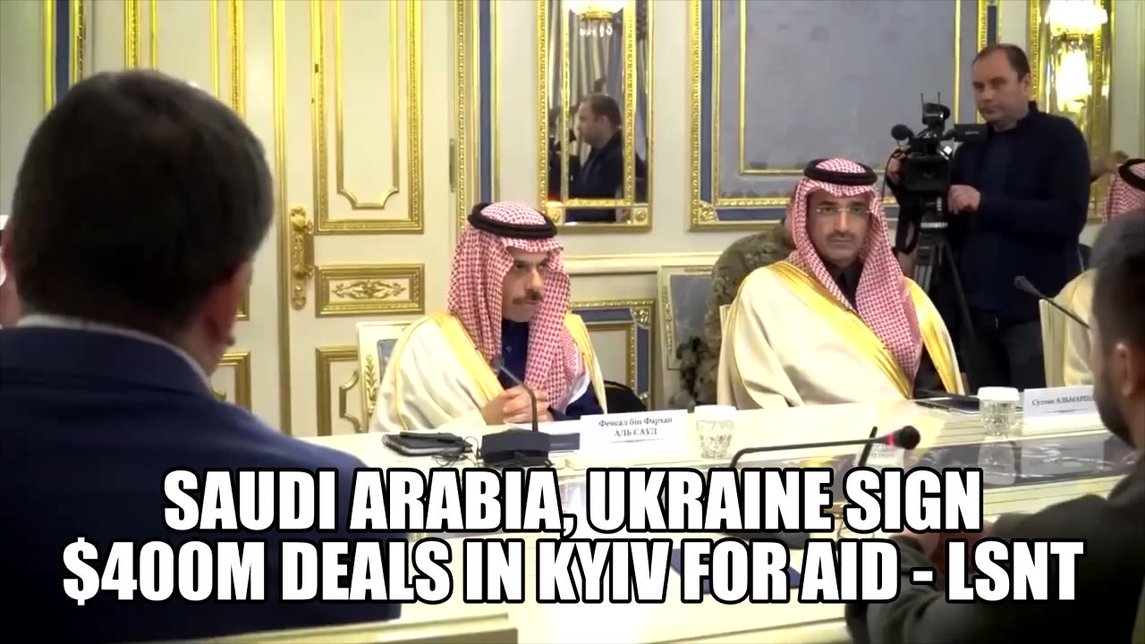 Saudi Arabia, Ukraine sign $400m deals in Kyiv for aid