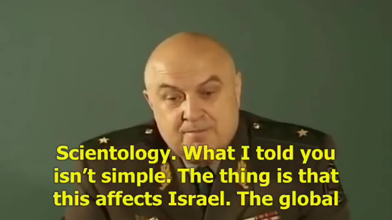 Russian general on Scientology