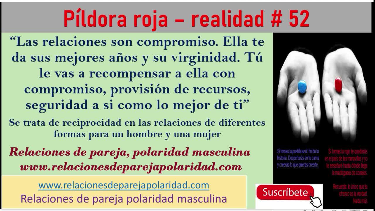 Píldora roja – realidad # 52