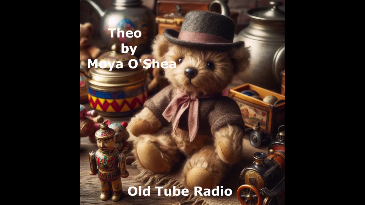 Theo by Moya O'Shea. BBC RADIO DRAMA