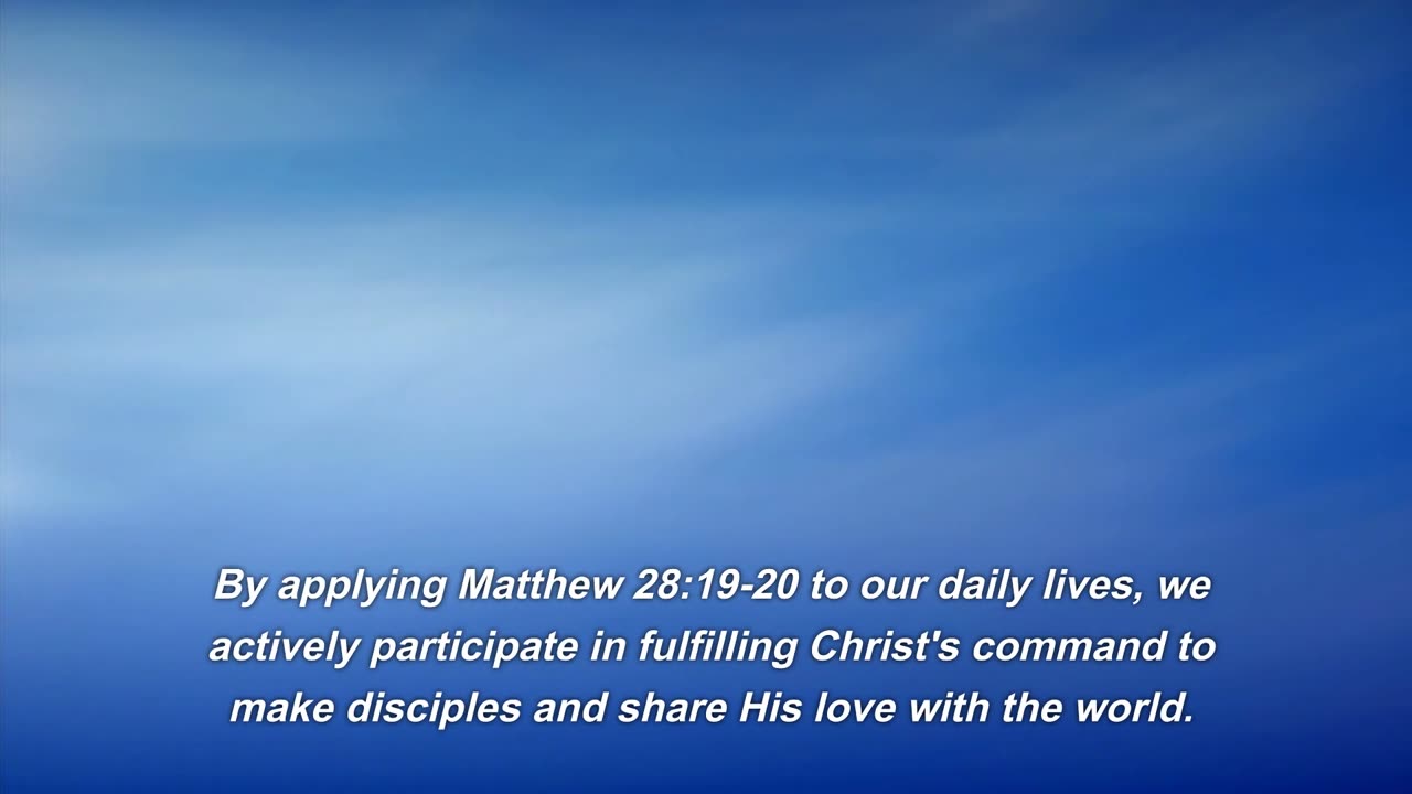 Matthew 28:19-20 how does it apply