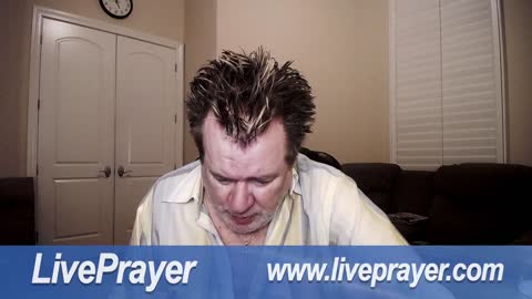 Liveprayer with Bill Keller 5/23/22