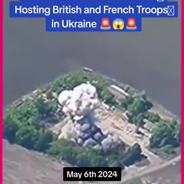 Russia Discovers Secret Base Hosting British and French Troops in Ukraine