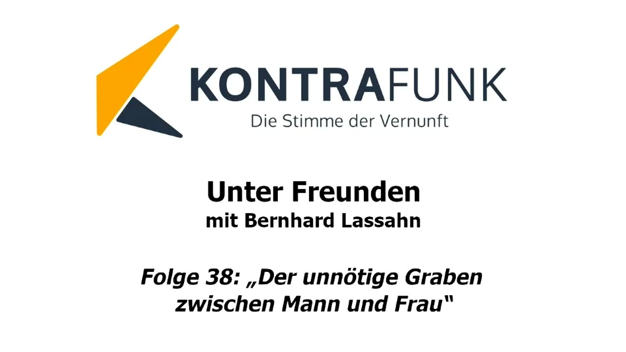 Unter Freunden - Folge 38: Der unnötige Graben zwischen Mann und Frau