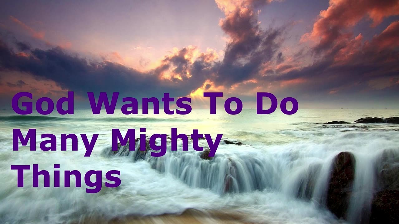 God Wants To Do Many Mighty Works | Pastor Robby Dickerson