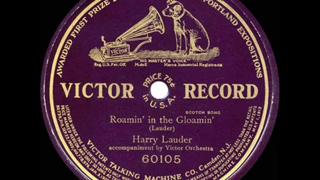 Roamin’ In The Gloamin’ By Harry Lauder 1911