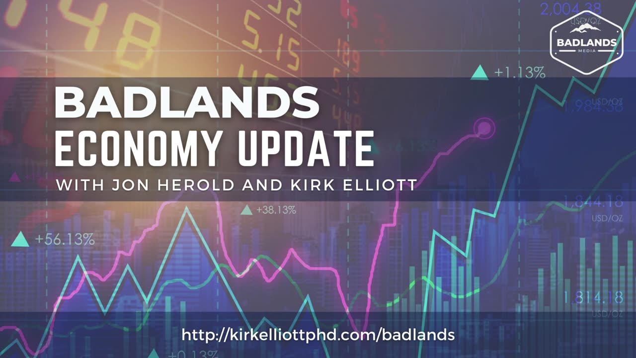 Badlands Economy Update - With Sean Morgan & Kirk Elliott - 5/4/2023