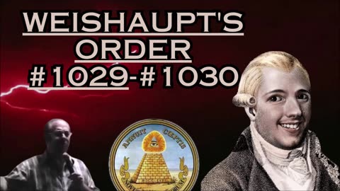 Weishaupt's Order #1029-#1030 - Bill Cooper