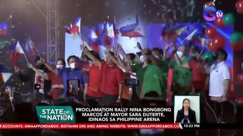 Proclamation rally nina Bongbong Marcos at Mayor Sara Duterte, idinaos sa Philippine Arena