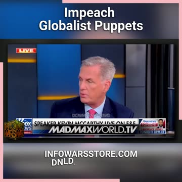 INFOWARS Owen Shroyer: McCarthy Needs To Impeach The Globalists Puppets Before He Is Removed - 6/26/23