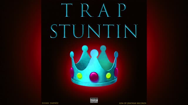 JULIAN - Trap Stuntin