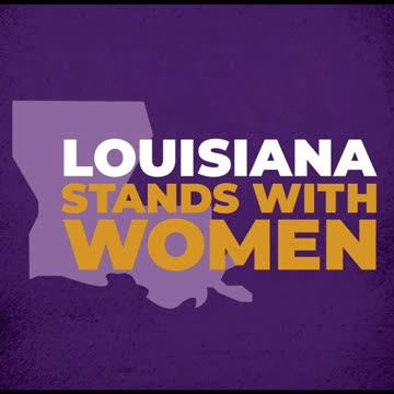 Louisiana Passed 'What is a woman's Bill Today.