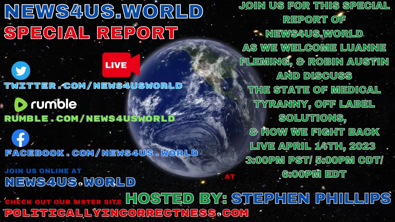 NEWS4US.WORLD Special Report - Medical Tyranny, Off Label Solutions, & How We Fight Back