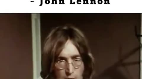 "OUR SOCIEY IS RUN BY INSANE PEOPLE" - John Lennon