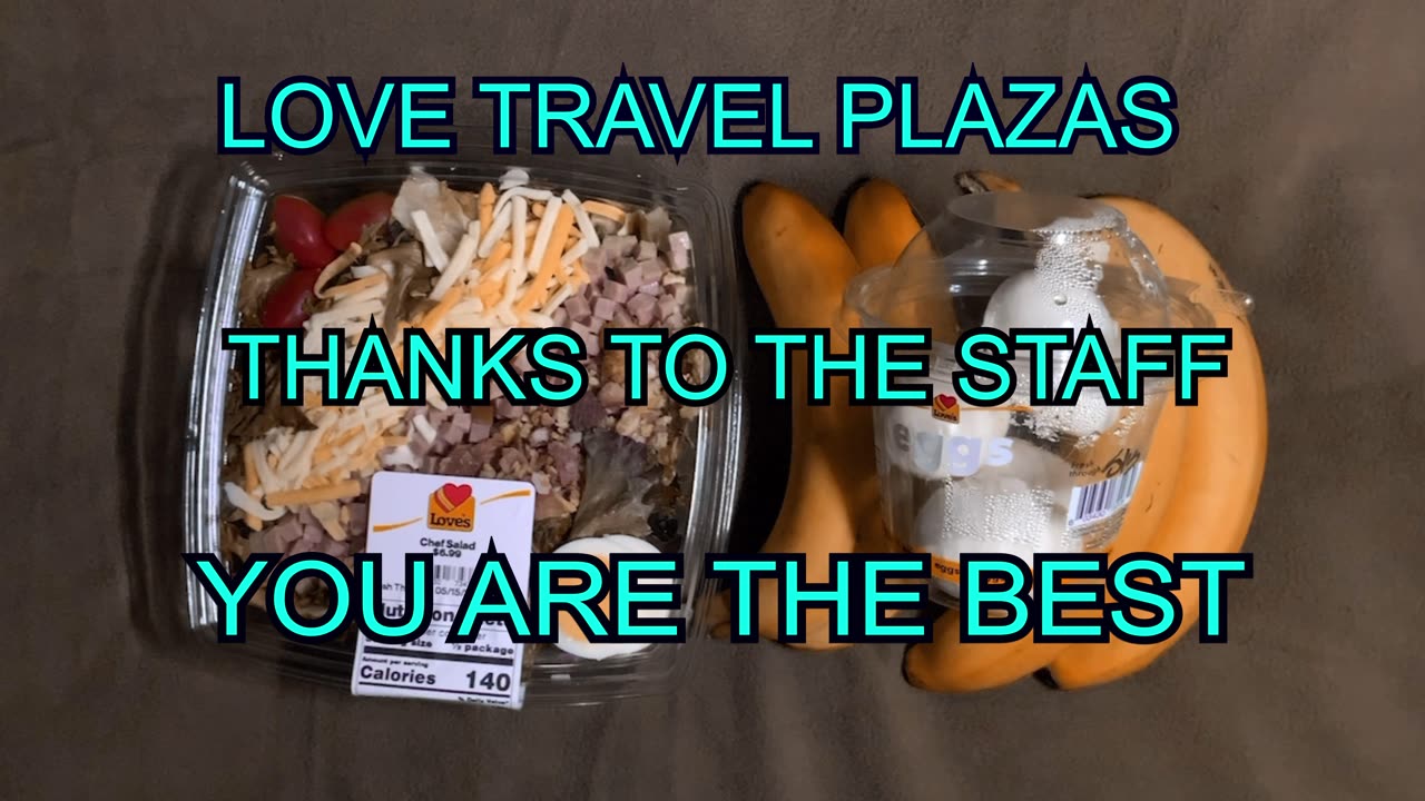 MEAL OF THE DAY LOVE TRAVEL PLAZA