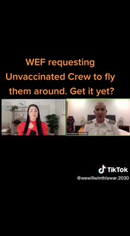 WEF REQUESTING UNVACCINATED PILOTS TO FLY THEM AROUND