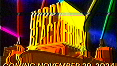 Happy Black Friday - Coming November 29th, 2024