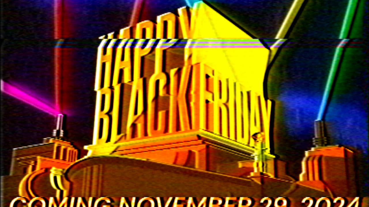 Happy Black Friday - Coming November 29th, 2024