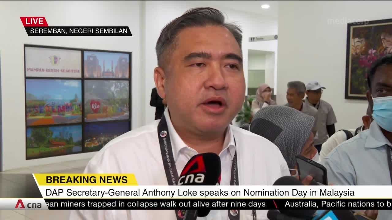 Malaysia GE15: DAP Secretary-General Anthony Loke at nomination centre in Seremban