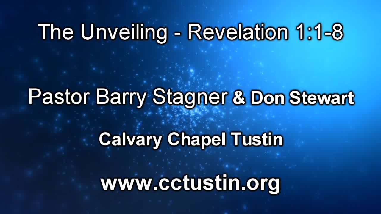 001 - New Prophecy Update - The Book of Revelation The Unveiling - Revelation 1:1-8