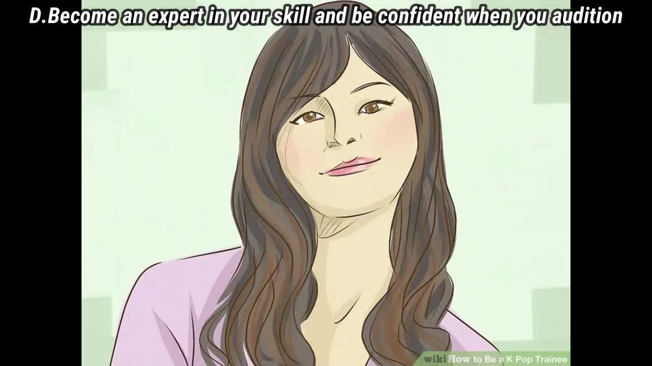 How To Become A K-pop Trainee 2021
