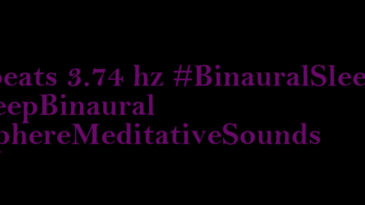 binaural_beats_3.74hz_DarkScreen MeditationMusic BinauralHarmonicBalance